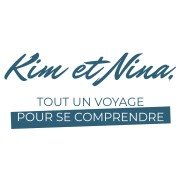 Kim et Nina, tout un voyage pour se comprendre